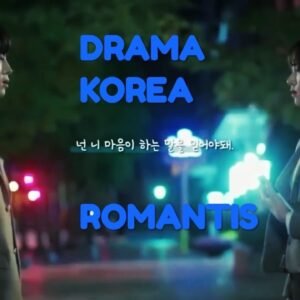 DRAMA KOREA BAHASA INDONESIA ROMANTIS DAN SEDIH GUYS DELOK EN