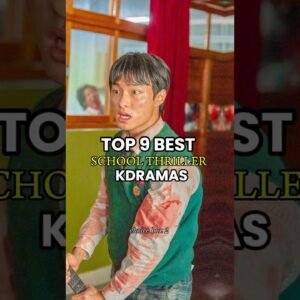 Top 9 best school thriller kdrama kdramakorean koreandramadrama allofusaredeadschooldrama