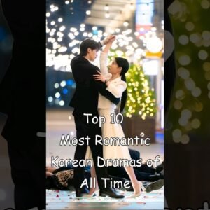 Top 10 Most Romantic Korean Dramas of All Time dramalist.jpg