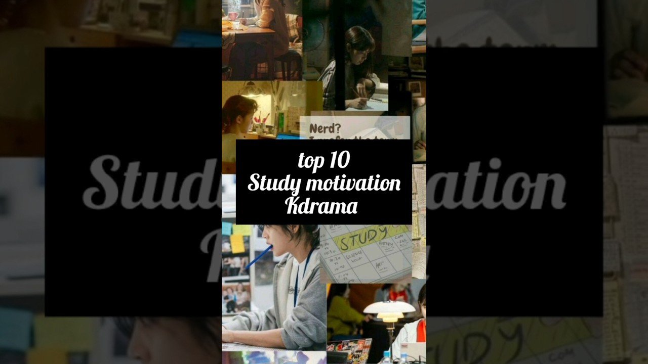 top 10 study motivation k-drama😊💞 #fypシ #top10 #kdrama #studymotivation #drama 😊 post thumbnail image